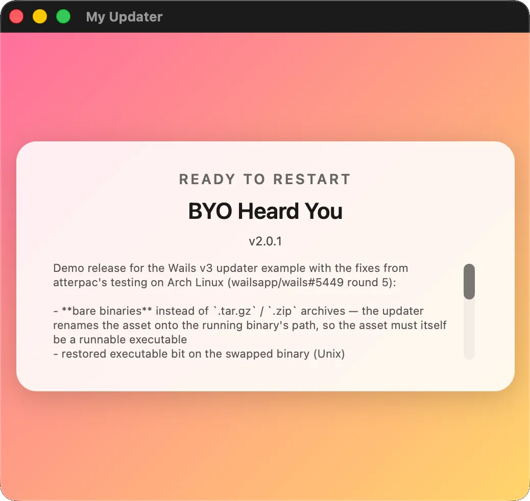 A 'Bring your own' updater window with a pink-orange gradient background, a single white rounded card, custom typography, and the same updater events driving the visible state. Demonstrates how completely the default UI can be replaced.